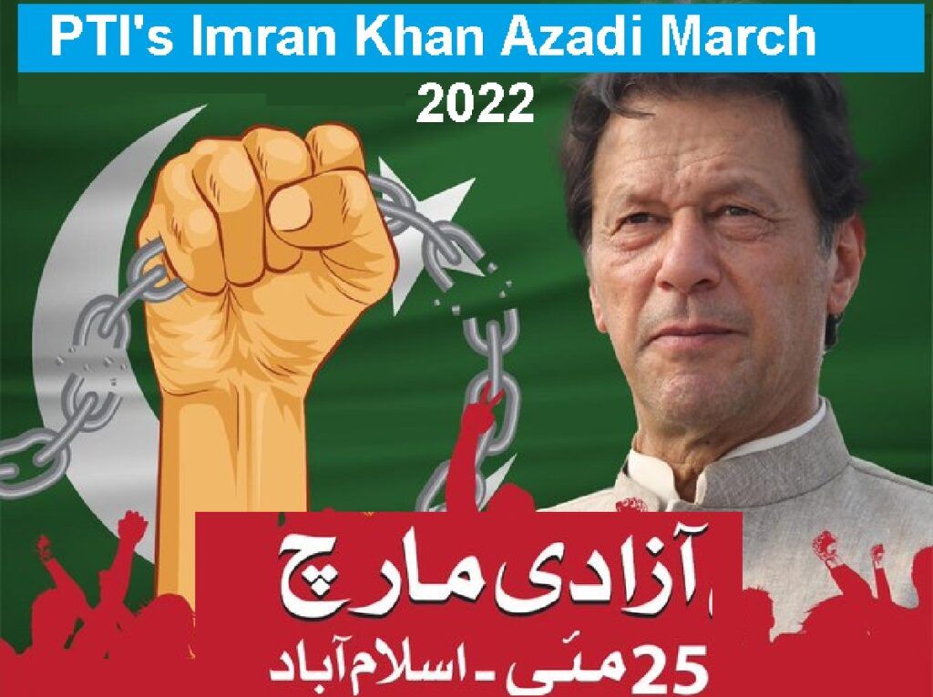PTI-Imran-Khan-Azadi-March-Program-Schedule-25-May-2022-Islamabad-1024x765-1.jpg